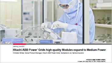 Hitachi ABB Power Grids high-quality modules expand to medium power REV2021-06-29 Seite 1.JPG